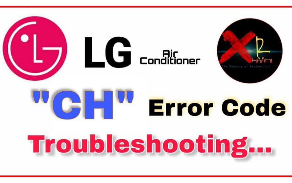 What Is The Meaning Of Ch In Lg Ac